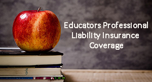 Educators Liability Insurance Coverage